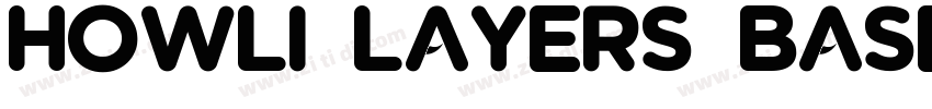 howli layers base字体转换